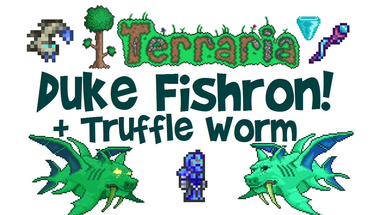 Terraria Duke Fishron Guide + EASY Truffle Worm Farm! (Drops, Boss Fight,  Ranger, Tutorial, 1.3) - YouTube