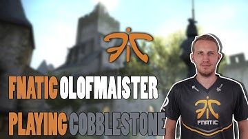 Fnatic Olofmeister playing CS:GO Cobblestone on Faceit (twitch stream)