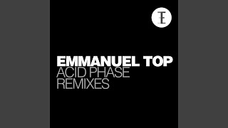 Video thumbnail of "Emmanuel Top - Acid Phase (Original Remastered)"