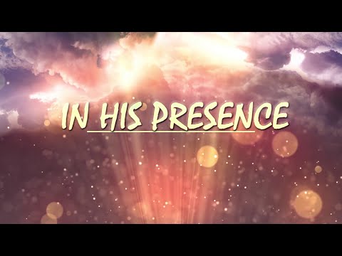 IN HIS PRESENCE: Contending for the Faith