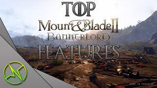 TOP 10 MOST REQUESTED BANNERLORD FEATURES!