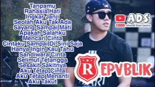 REPVBLIK FULL ALBUM TANPAMU | INGKAR JANJI | MENCARI CINTA | TERBARU OKTOBER 2021