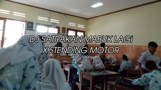 DJ SATRAKAN MABUK LAGI X STENDING MOTOR VIRAL TIKTOK TERBARU 2022 BY IKI FVNKY