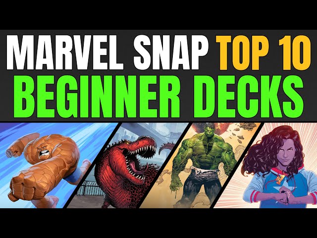 Marvel Snap: best decks for beginners