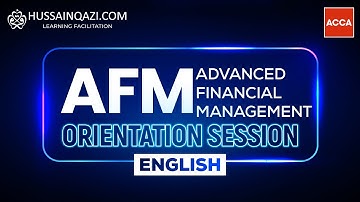 ACCA AFM Orientation Session by Hussain Qazi (Language English)
