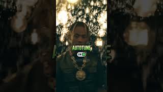 Travis Scott - Autotune Vs No Autotune 🔥