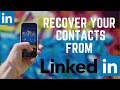 LinkedIn contacts | Recover deleted phone number from LinkedIn | Delete फोन नंबर कैसे प्राप्त करें |