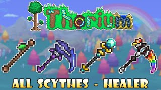 All Scythes - Healer Class - Terraria Thorium Mod