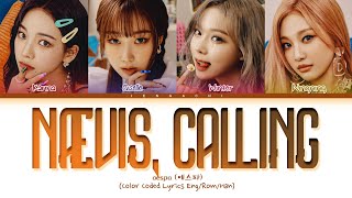 aespa nævis, calling-s 블랙핑크 nævis, calling- 가사 Color Codeds