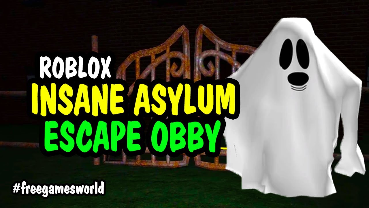 Roblox Escape The Insane Asylum Realistic Scary Obby Walkthrough No Maxresdefault