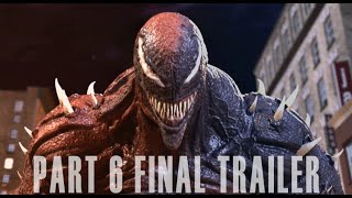 SPIDER-MAN vs Venom + Carnage [CARNOM] Part 6 FINAL TRAILER