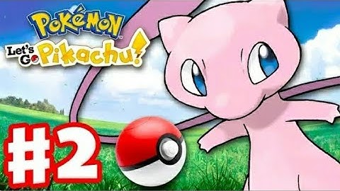 I Saw Mew In The Viridian Forest | Let