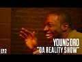 Capture de la vidéo Young Dro &Quot;Da Reality Show&Quot; (Episode 2)