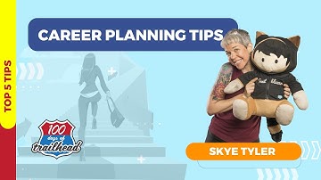 Top 5 Career Planning Tips with Skye Tyler