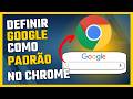 Como Definir o Google como Mecanismo de Pesquisa Padrão no Chrome - 2026