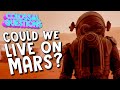 Exploring Mars: Challenges and Possibilities
