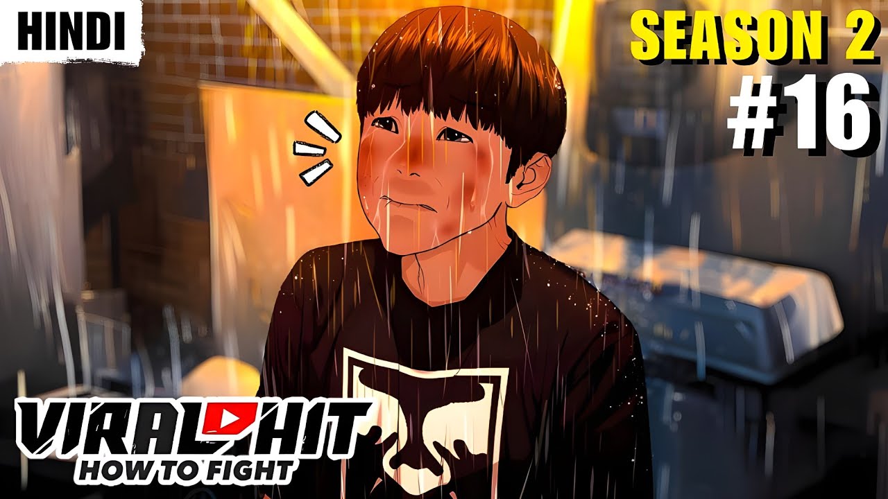 Viral Hit Season 2 Episode 16 Explained in Hindi Manhwa Breakdown AniKatha YouTube