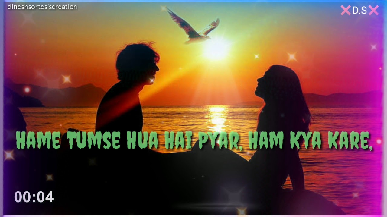 hame tumse hua hai pyar song movie name hame tumse hua hai pyar song movie name