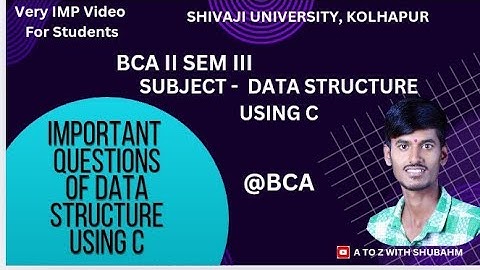 Top Data Structure Questions for Semester Exams | C Programming | BCA 2 SEM 3 | @subject 3