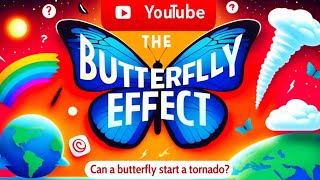 The Butterfly Effect Explained in 2 Minutes Net Worth