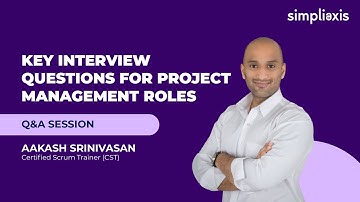 Simpliaxis - Agile Coach Free office hours! - Q&A session by Aakash Srinivasan, CST Part 7