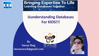 DBI - Understanding Databases for KIDS!!!