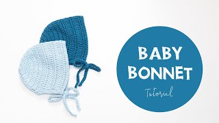 How To Crochet A Beginner Friendly Baby Bonnet  Easy Tutorial | Croby Patterns
