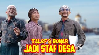 Ngakak TALEF & BONAR JADI STAF DESA #Komedi #Atok_labu