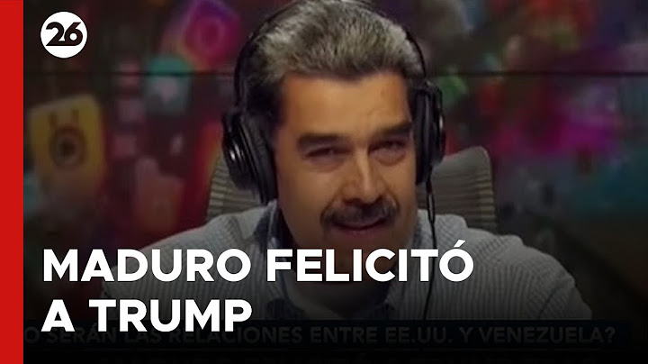 VENEZUELA | MADURO felicitó a TRUMP tras la victoria ELECTORAL