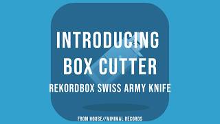 Introducing BoxCutter ! Swiss Army Knife for Rekordbox screenshot 5