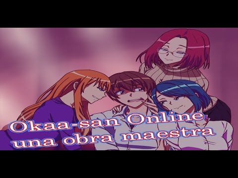 Okaasan Online una Obra Maestra