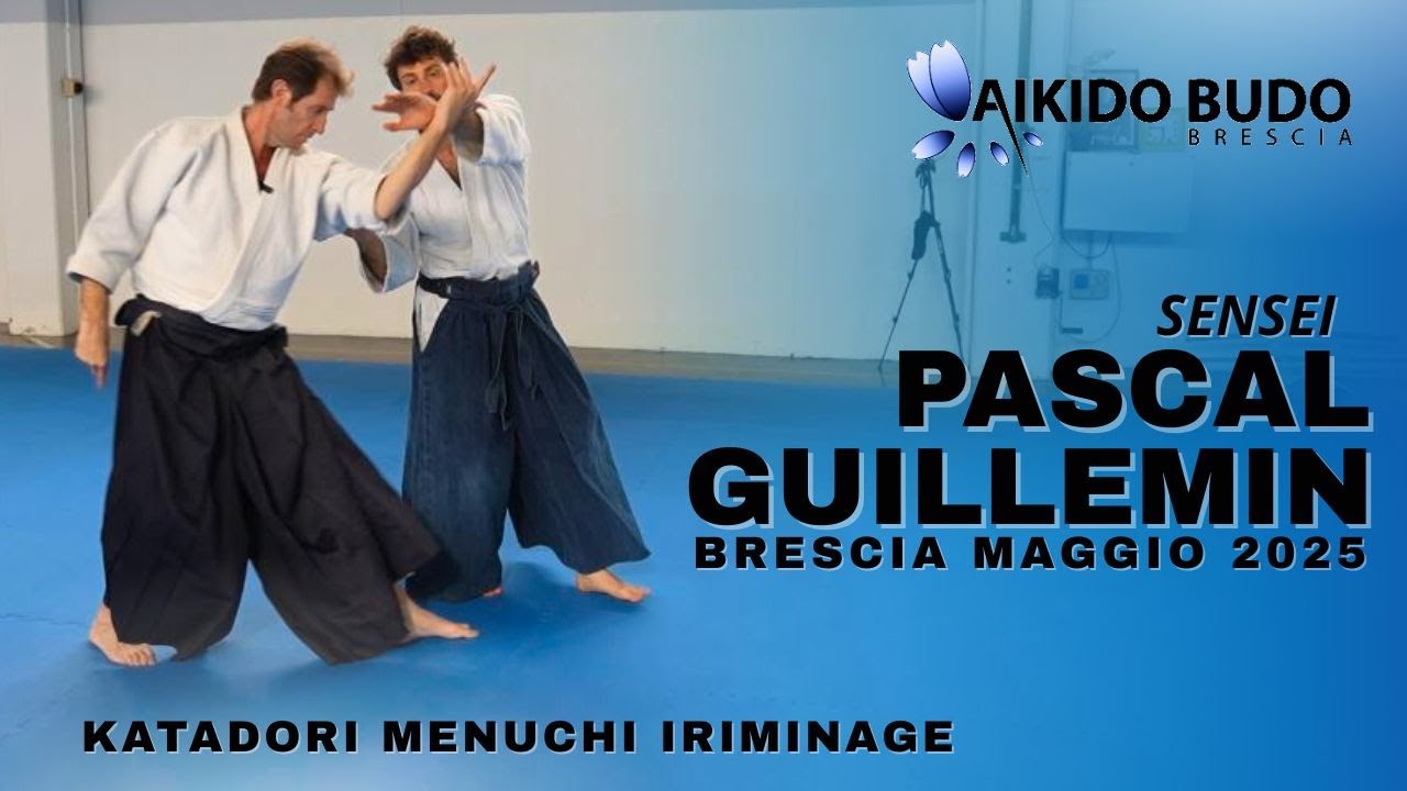 Pascal Guillemin: seminar in Bresca 2025-katadori menuchi iriminage