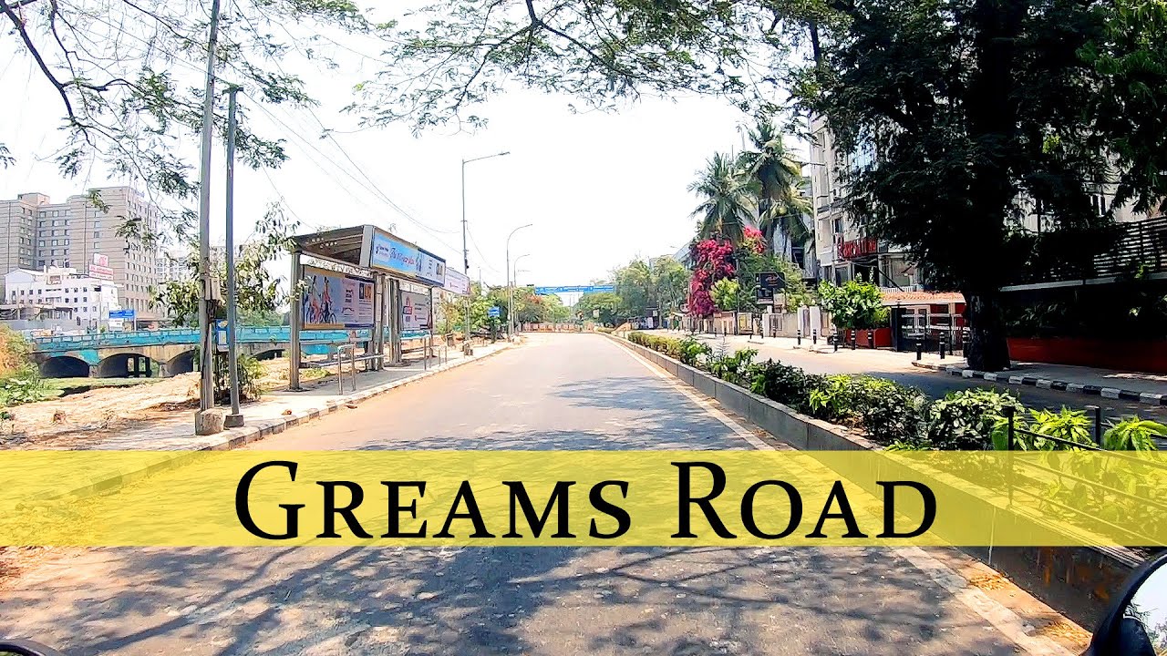 places to visit near greams road chennai