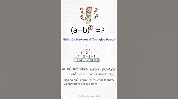 ✅ Nhị thức Newton và Tam giác Pascal #shorts