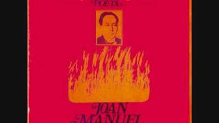 Miniatura de "Joan Manuel Serrat - Dedicado a Antonio Machado, poeta (1969) - 10. He andado muchos caminos"