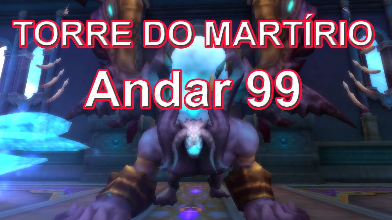 Como passar do Andar 99 e 108 - Torre do Martírio (Heavenfall Temple)