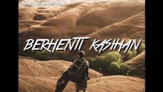 berhenti kasihan-kapten purek-lirik-kalo ti suka ko bilang