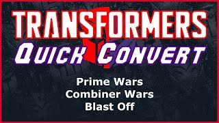 Transformers Prime Wars Combiner Wars Deluxe Blast Off | Quick Convert