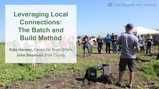 Leveraging Local Connections: The Batch and Build Method