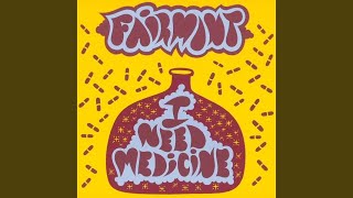 I Need Medicine (Pan/Tone&#39;s Jake Touched My Bum Remix)