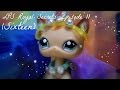 ♛ LPS: Royal Secrets (Episode #11: Sixteen)