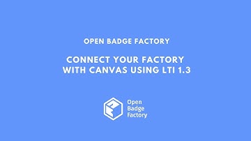 Connect your Factory with Canvas using LTI 1.3