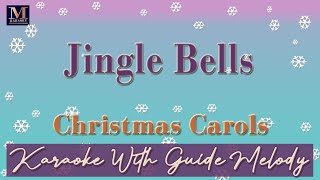 Jingle Bells - Karaoke With Guide Melody (Christmas Carols)