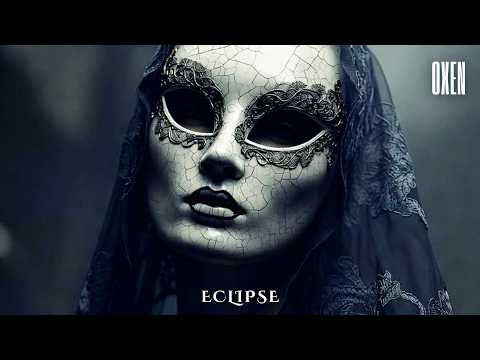OXEN - Eclipse (Original Mix)