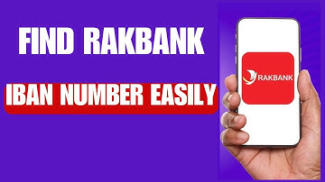 How to Get IBAN Number from RAKBANK Account |  How to Find iban number of rak bank Account