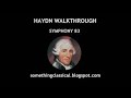 HAYDN - SYMPHONY 83 &quot;HEN&quot; (full analysis)