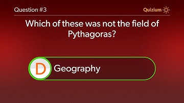 Pythagoras Quiz   Who was Pythagoras taught by? and more questions