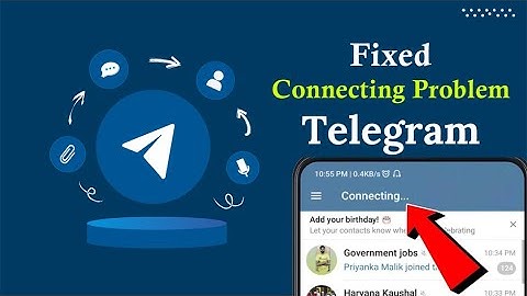 How to Solve It: Telegram Connecting Problem Android | Android Data Recovery