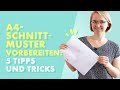 PDF-Schnittmuster im A4-Format vor dem Nähen vorbereiten - Schritt für Schritt