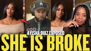 Woman DEMANDS $50,000 A Month From Men • Ayisha Diaz EXPOSED She Is BROKE